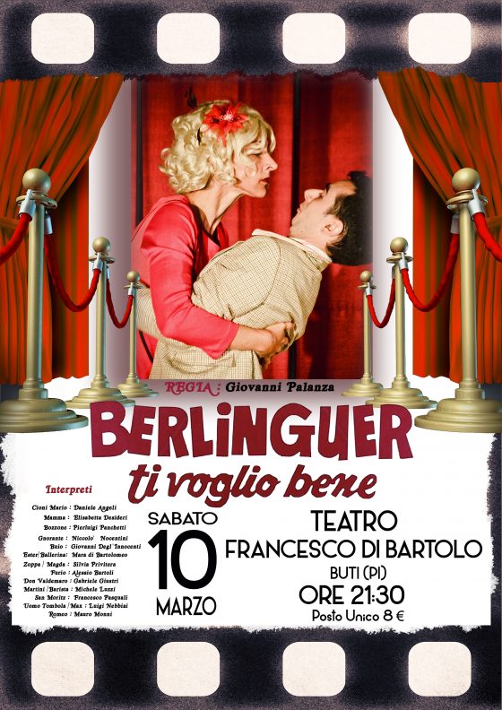 ‘Berlinguer ti voglio bene’ arriva al Teatro Francesco di Bartolo