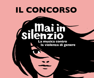 Mai in Silenzio: consigli live per partecipare al concorso!