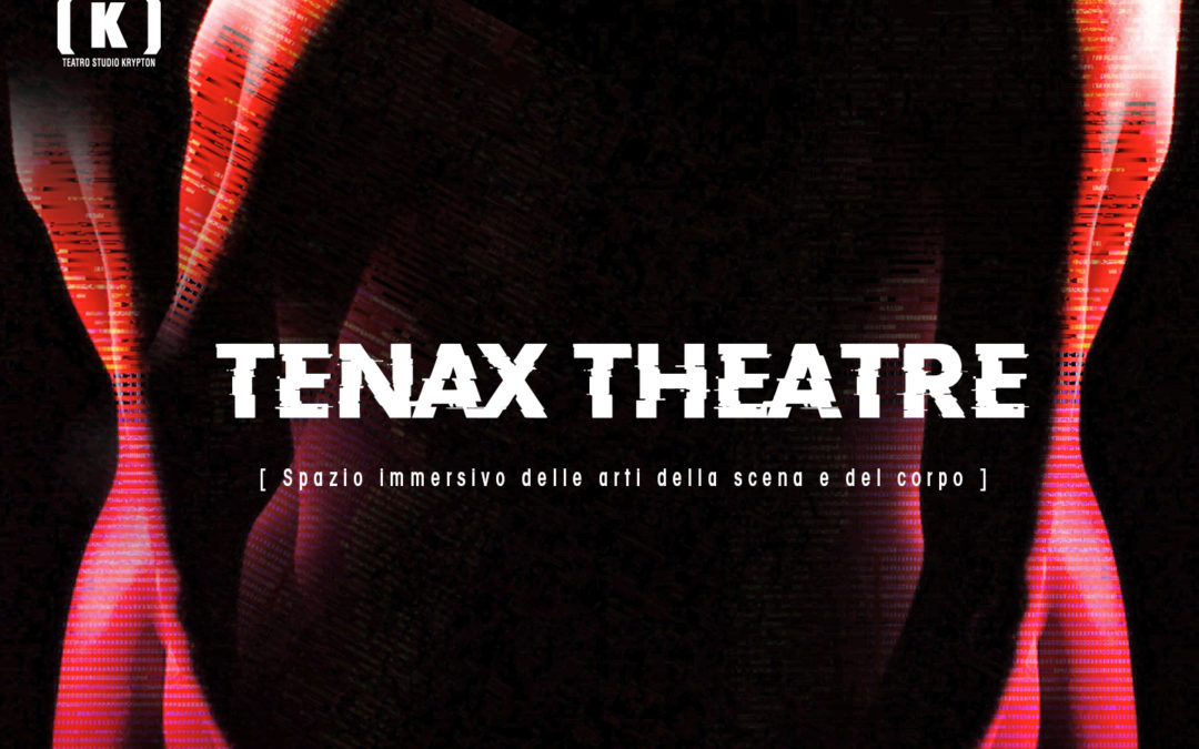 tenax theatre arte musica teatro