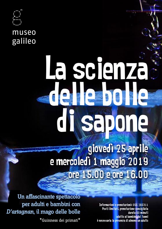 “La scienza delle bolle di sapone” al museo Galileo di Firenze