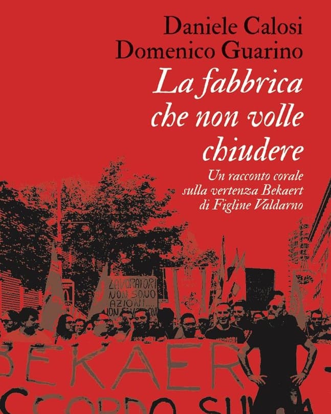 La vertenza Bekaert diventa un libro