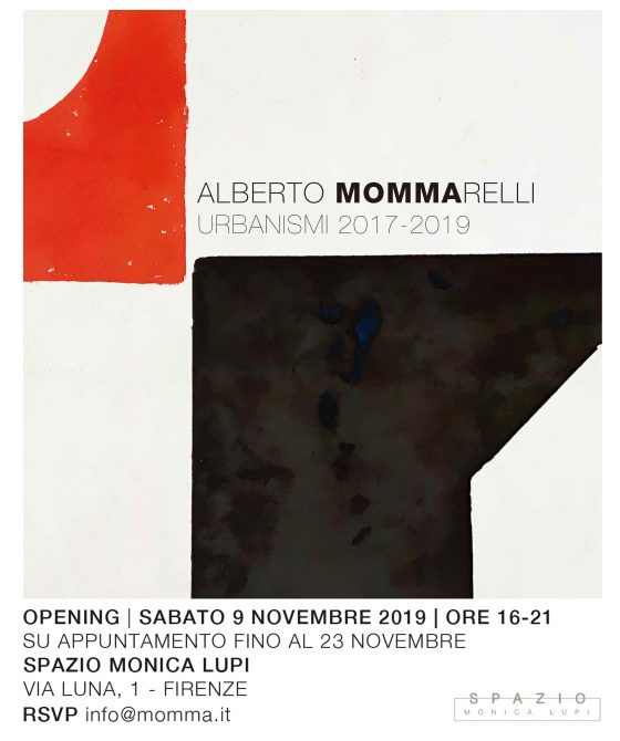 Mostre: Urbanismi 2017-2019, personale di Alberto Mommarelli a Firenze