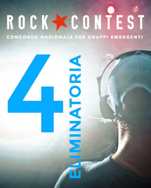 Quarta eliminatoria ROCK CONTEST 2019