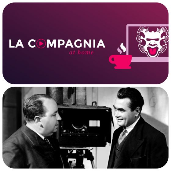 La Compagnia at home con una nuova rubrica “Anatomia di una scena”