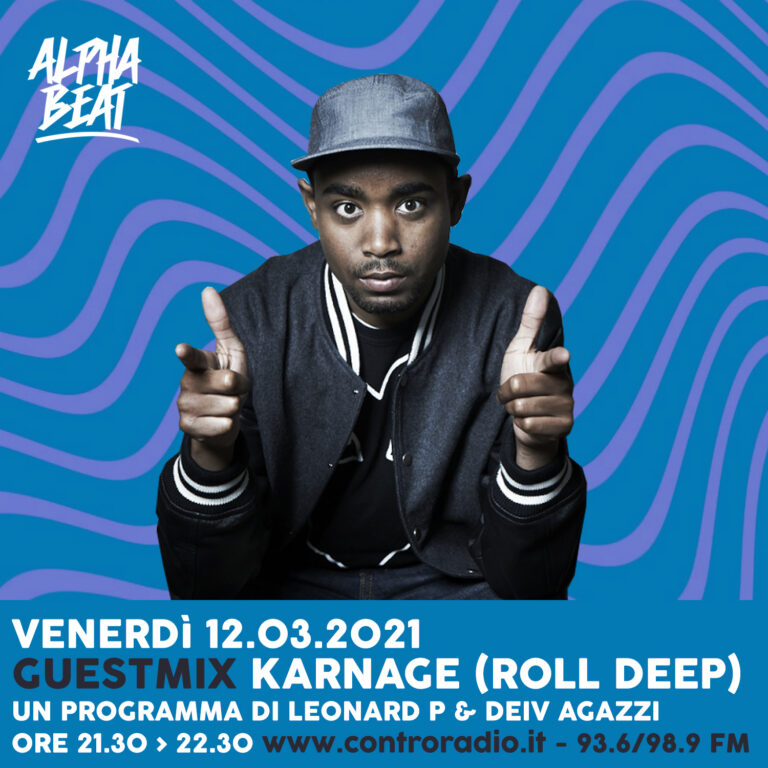 Alpha Beat 12.03.2021 Guestmix: Karnage