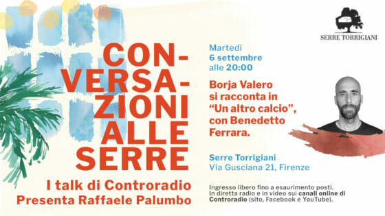 “Conversazioni alle Serre” con Borja Valero