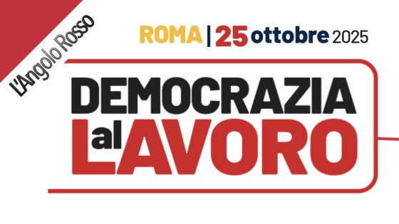 Angolo Rosso del 22 Ottobre 2025. “PROSSIMA TAPPA – ROMA 25 OTTOBRE”