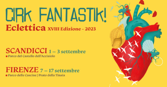 🎤 Cirk fantastik 2023 – Gli appuntamenti che chiudono la rassegna