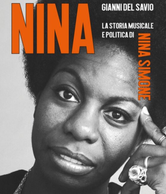 🎧 Nina. La storia musicale e politica di Nina Simone