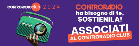 Sabato 10 febbraio: nuova radio aperta per diventare soci e sostenere Controradio