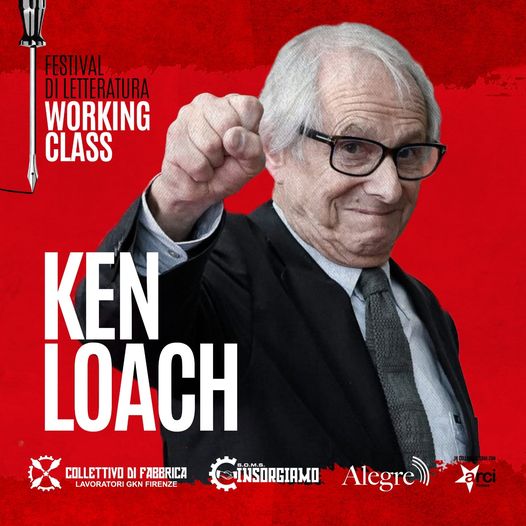 Ken Loach scrive ai lavoratori ex Gkn: “Esempio da seguire”